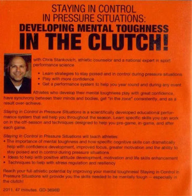 (Rental)-Maintaining Control In Pressure Situations: Developing Mental Toughness In The Clutch! (stankovich) Chris Stankovich